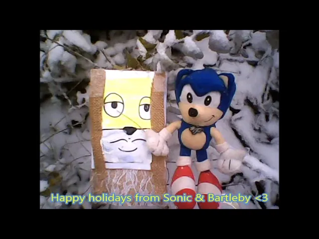 Sonic and Bartleby Would Like To Wish You A Happy Holidays